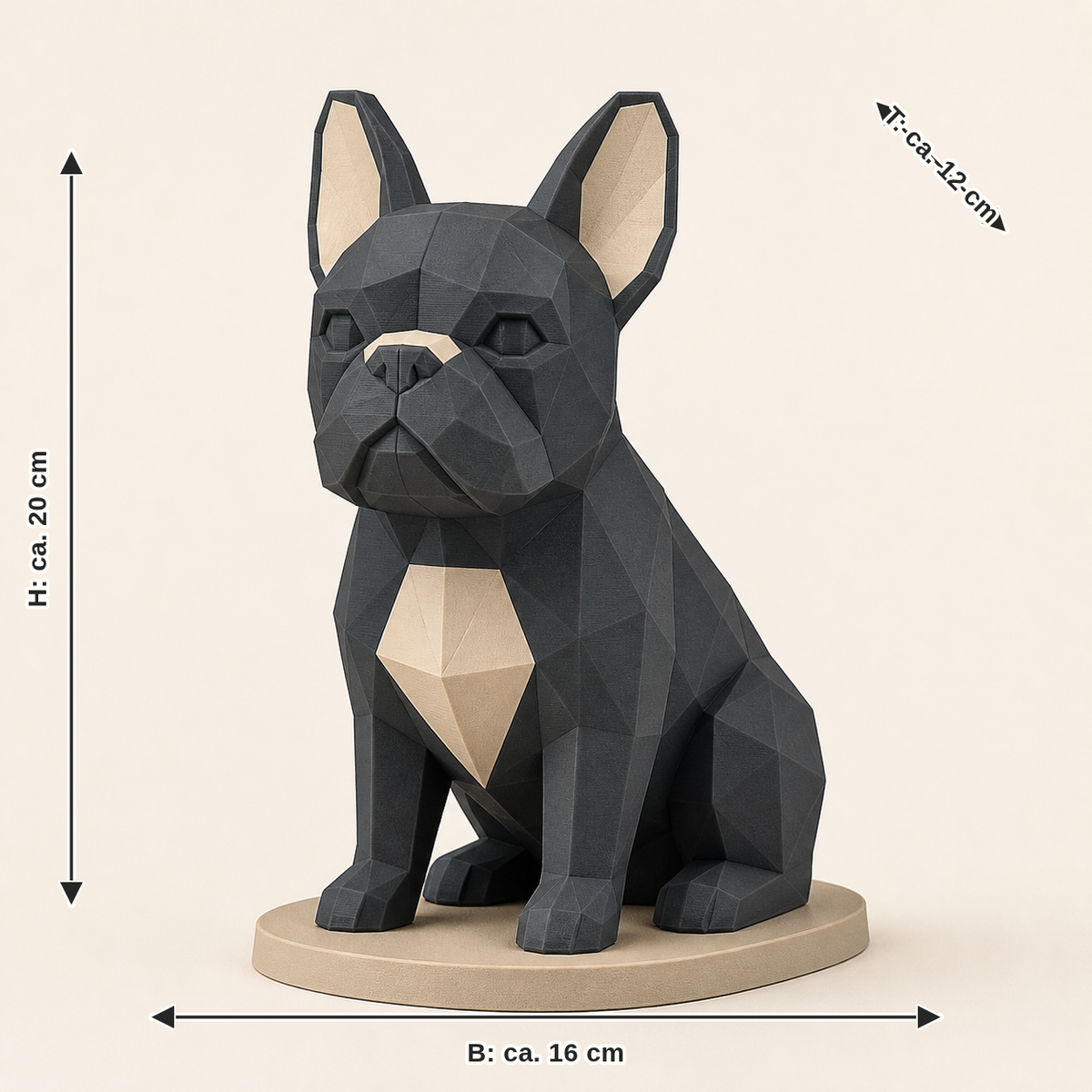 Maßbild für Französische Bulldogge-Low-Poly-Skulptur Facettenfigur: Breite ca. 16 cm, Tiefe ca. 12 cm, Höhe ca. 20 cm