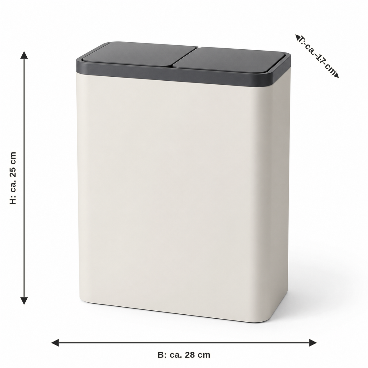 Measurement for double trash buckets in cream and anthracite: width approx. 28 cm, depth approx. 17 cm, height approx. 25 cm